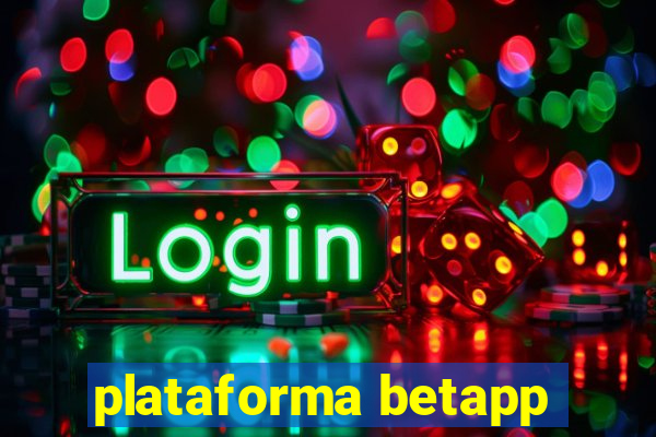 plataforma betapp